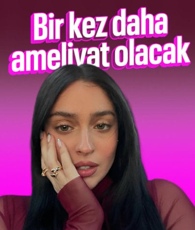 Ameliyat olacak
