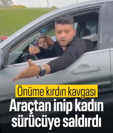 Eyüpsultan’da trafikte 'Önüme kırdın' kavgası: Araçtan inip kadın sürücüye saldırdı