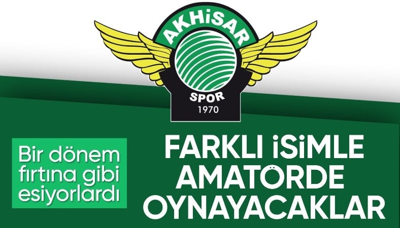 Akhisarspor farklı isimle amatörde!