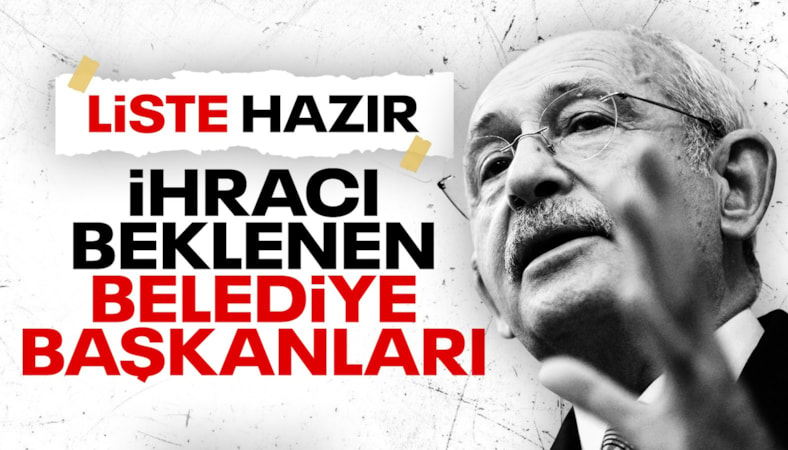 Kulislerde konuşulan iddia: Kılıçdaroğlu yönetimi tutuklu 7 belediye başkanını ihraç edecek