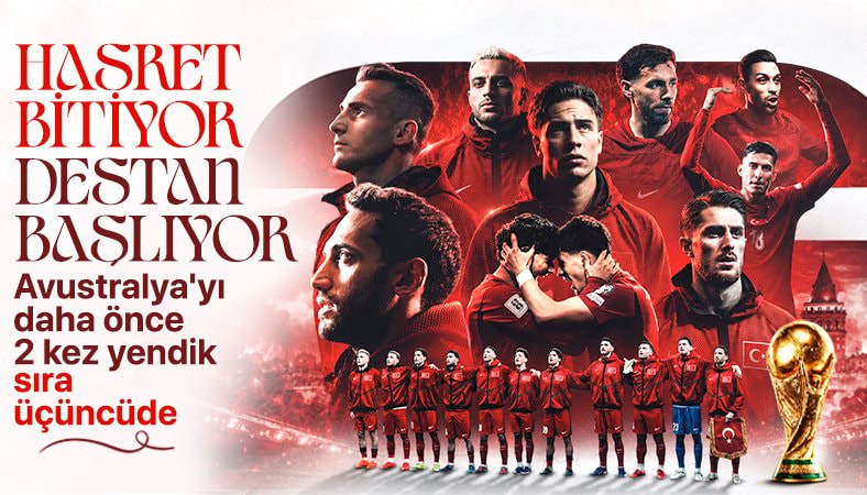 A Milli Futbol Takımımız, 652. maçına Dünya Kupası'nda çıkacak