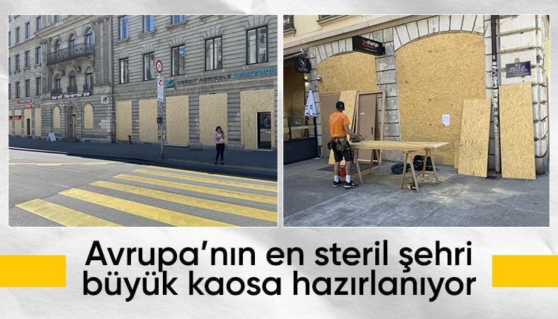 Avrupa'nın nezih kenti Cenevre, G7 kaosuna hazırlanıyor: Dükkanlar ahşap surlarla çevrildi