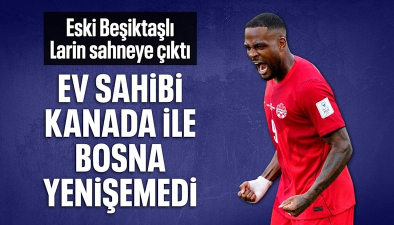 Kanada ile Bosna Hersek puanları paylaştı
