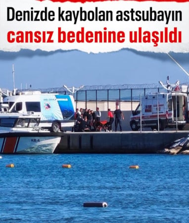 Aydın'da denizde kaybolan astsubayın cansız bedeni bulundu