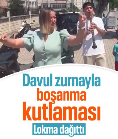 Balıkesir'de davul zurnayla boşanmayı kutladı, lokma dağıttı