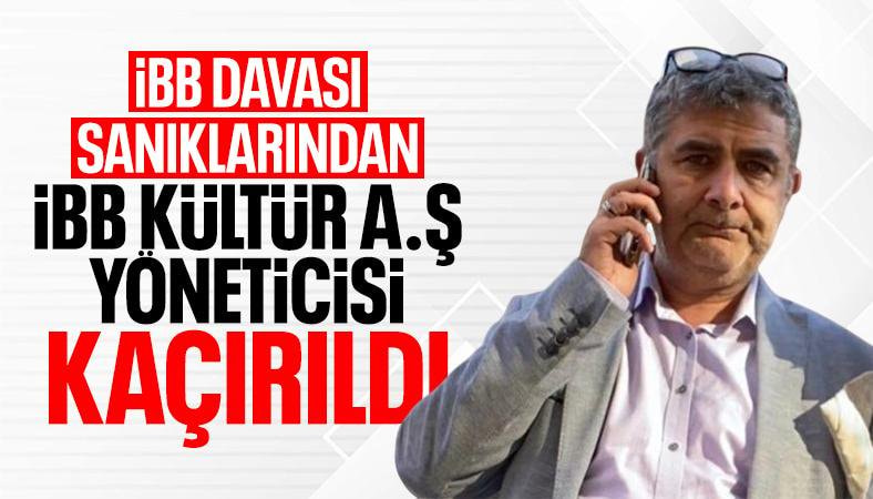 İBB Kültür A.Ş. yöneticisi Erhan Karaal kaçırıldı