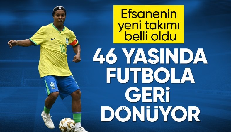 Takımı belli! Ronaldinho, futbola geri dönme kararı aldı