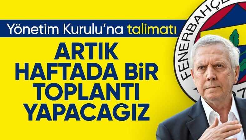 Fenerbahçe'de Yönetim Kurulu toplantıları haftalık gerçekleşecek