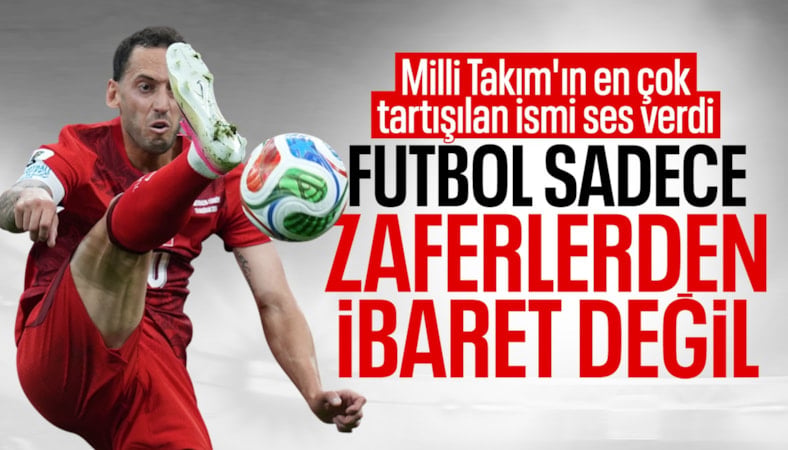 Hakan Çalhanoğlu'ndan paylaşım: Futbol sadece zaferlerden ibaret değil