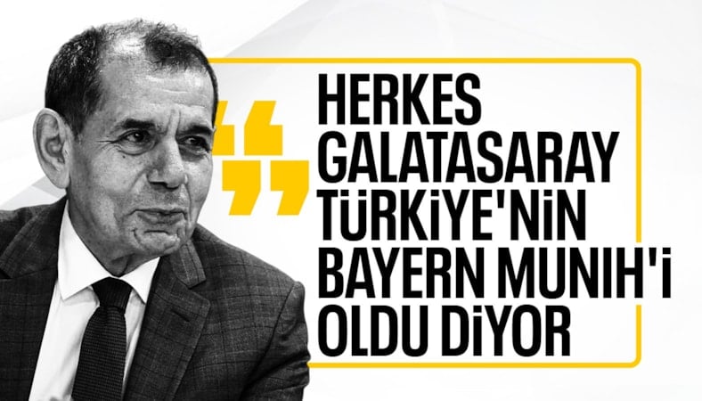 Dursun Özbek: Galatasaray, Türkiye'nin Bayern Münih'i oldu diyorlar