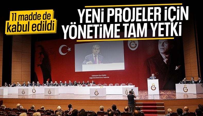 11 madde de kabul edildi! Galatasaray'da yönetime yetki verildi