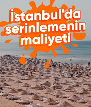 İstanbul'un plaj fiyatları