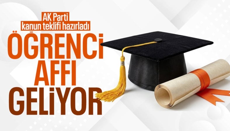 Öğrenci affı TBMM gündemine geliyor
