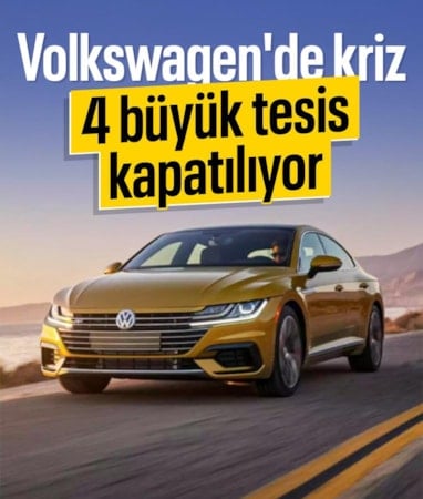 Volkswagen'de kriz: 100 bin kişi işten çıkacak, 4 fabrika kapatılacak