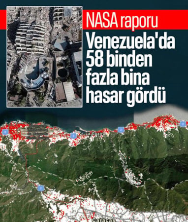 NASA raporu: Venezuela’daki depremlerde 58 bin 870 bina hasar gördü
