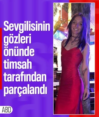 ABD’de genç kadın, sevgilisinin gözleri önünde timsah tarafından paramparça edildi