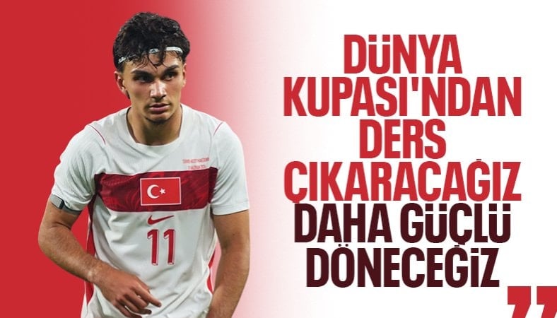 Can Uzun'dan milli takım mesajı: Daha güçlü döneceğiz