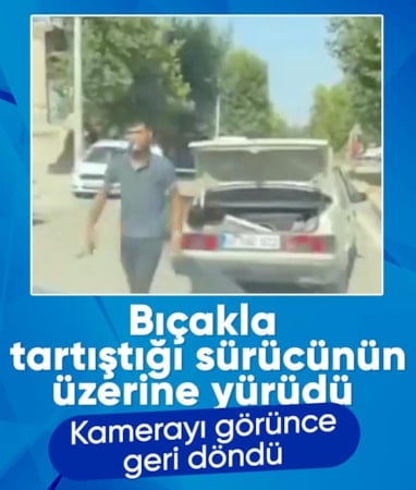 Kahramanmaraş'ta bıçakla sürücünün üzerine yürüyen şahıs kamerayı görünce vazgeçti