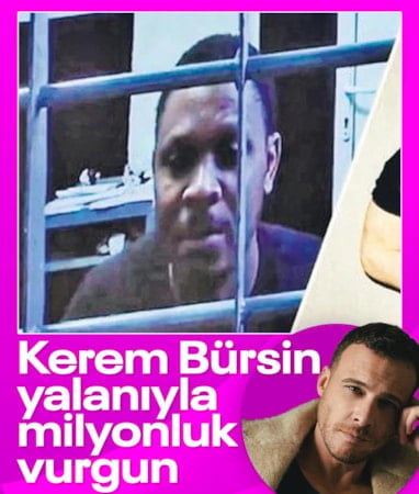 Rus kadını 'Kerem Bürsin' yalanıyla kandırdı: Nijeryalı adamdan milyonluk vurgun