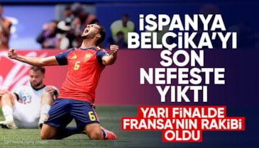 Belçika'yı yenen İspanya yarı finale yükseldi