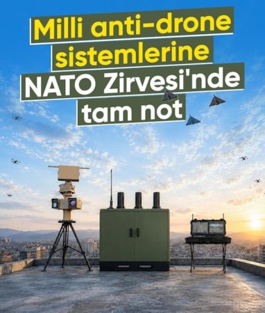 Milli anti-drone sistemlerine NATO Zirvesi'nde tam not