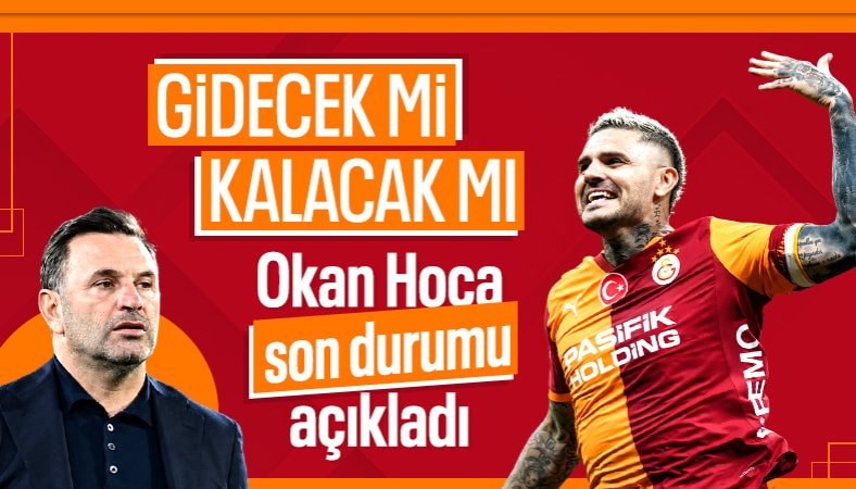 Okan Buruk, Mauro Icardi'nin geleceğiyle ilgili konuştu