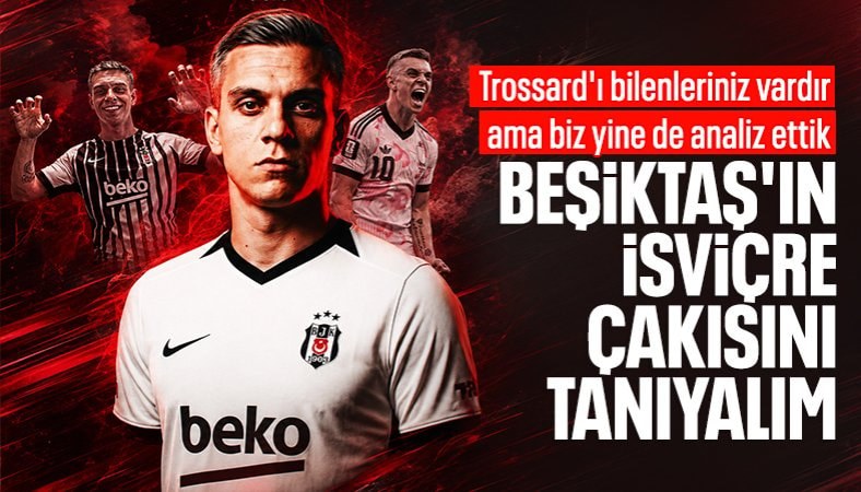 Leandro Trossard, Beşiktaş'a neler katar? İşte detaylı analizimiz...