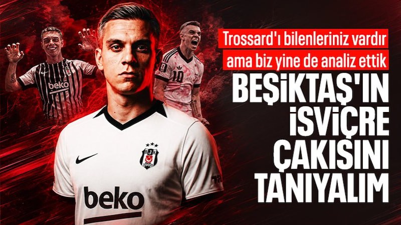 Leandro Trossard, Beşiktaş'a neler katar? İşte detaylı analizimiz...