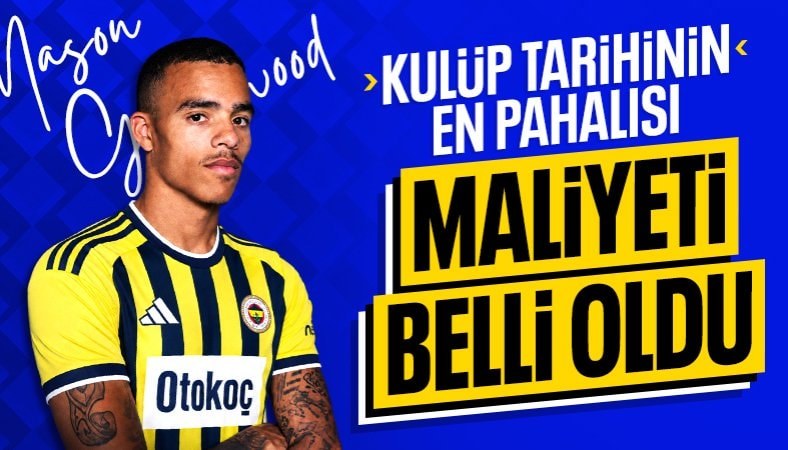 Fenerbahçe, Mason Greenwood transferinin maliyetini açıkladı
