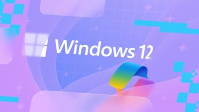Windows 12 hakkında her şey: Özellikleri, sistem gereksinimleri ve daha fazlası