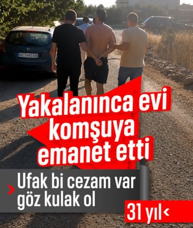 Antalya'da 31 yıl hapisle aranan hükümlü yakalandı