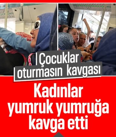 İstanbul'da tramvayda "Çocuklar oturmasın" kavgası