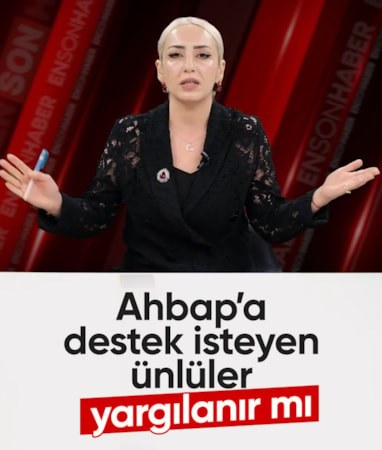 Kadriye Güçlü açıkladı: Ahbap'a destek veren ünlüler yargılanır mı?