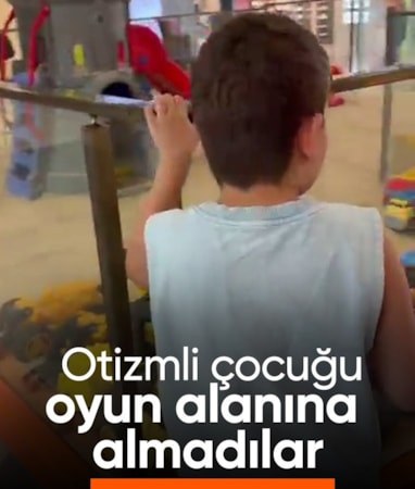 İstanbul'da otizmli çocuk oyun alanına alınmadı: Annesi o anları videoya kaydetti