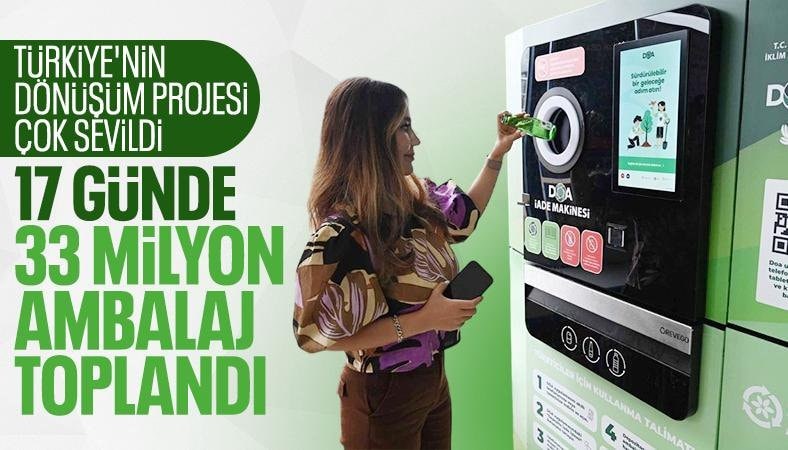 '1 Temmuz’dan bu yana 33 milyon ambalaj topladık'