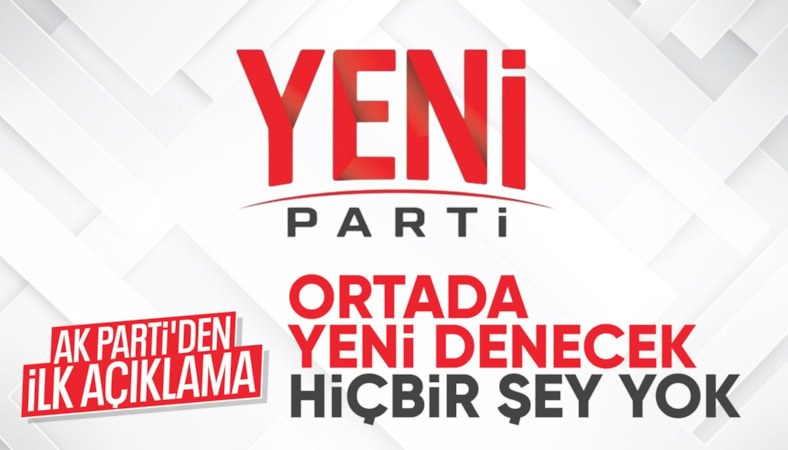Ömer Çelik'ten Yeni Parti yorumu