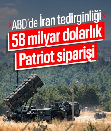 ABD ordusu, Patriot siparişini 58,6 milyar dolara çıkardı