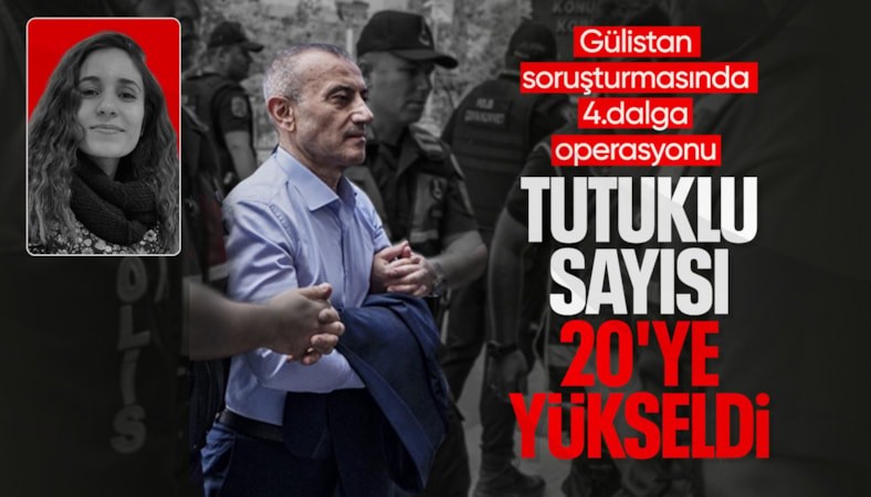 Gülistan Doku soruşturmasında 4 şüpheli daha tutuklandı