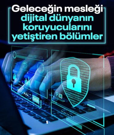 Üniversiteler dijital dünyanın koruyucularını yetiştiriyor: Siber güvenlikte yeni nesil uzmanlar geliyor