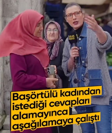 Mikrofon uzattığı başörtülü kadının yorumlarına gerilen kişinin tavırları yeniden gündemde