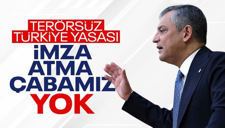Özgür Özel'den Terörsüz Türkiye süreciyle ilgili kanun teklifine: İmza atma çabamız yok