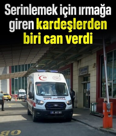 Ordu'da ırmağa giren 2 kardeşten 1'i öldü