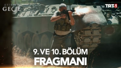 Asırlık Gece 9. ve 10. bölüm fragmanı: İşte yeni bölüm tarihleri