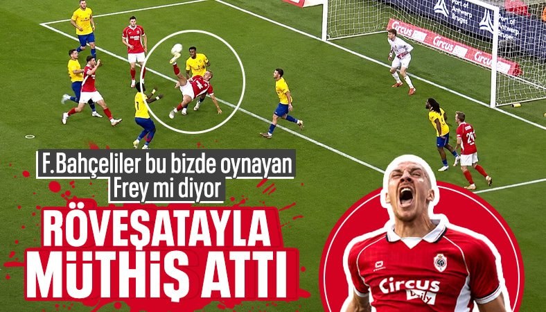 Eski Fenerbahçeli Michael Frey'in röveşata golü gündem oldu
