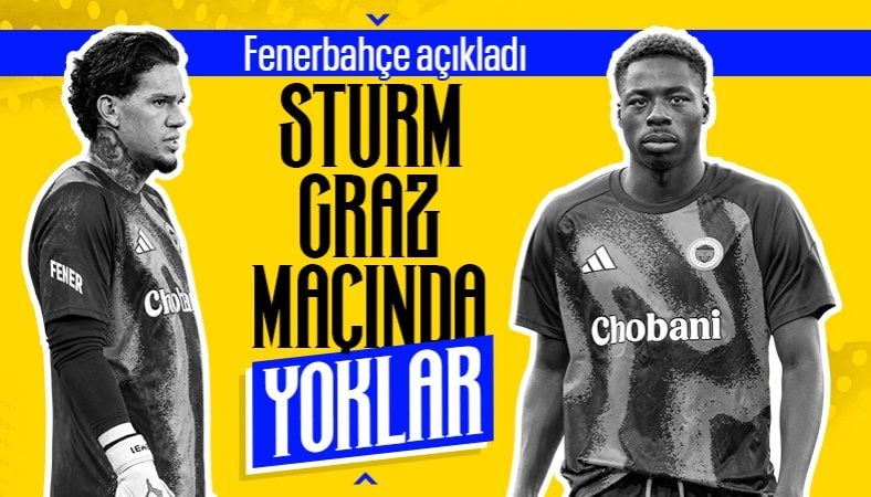 Fenerbahçe'de Musaba ve Ederson Sturm Graz maçında yok!