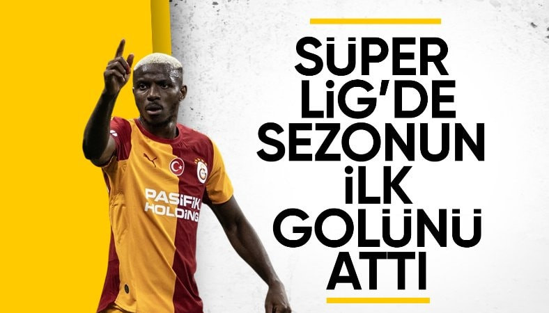 Süper Lig'de sezonun ilk golü Victor Osimhen'den