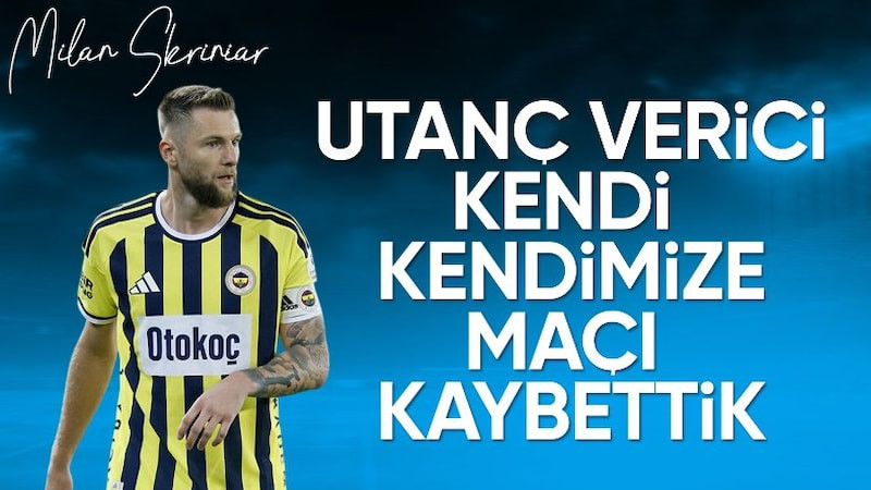 Milan Skriniar: Utanç verici!