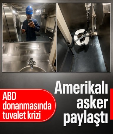 ABD’li askerden çalışma şartlarına tepki: Donanmaya katılın diyorlar, bir de şu tuvaletleri görün