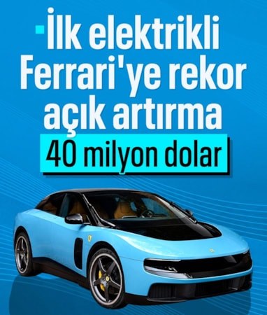 Tartışmalı Ferrari Luce, açık artırmada 40 milyon dolara satıldı