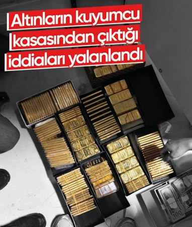 200 kilo altın nereden çıktı: Emniyet kaynakları doğrusunu açıkladı